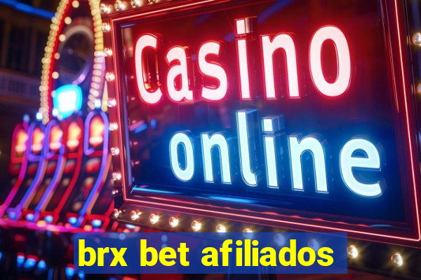 brx bet afiliados